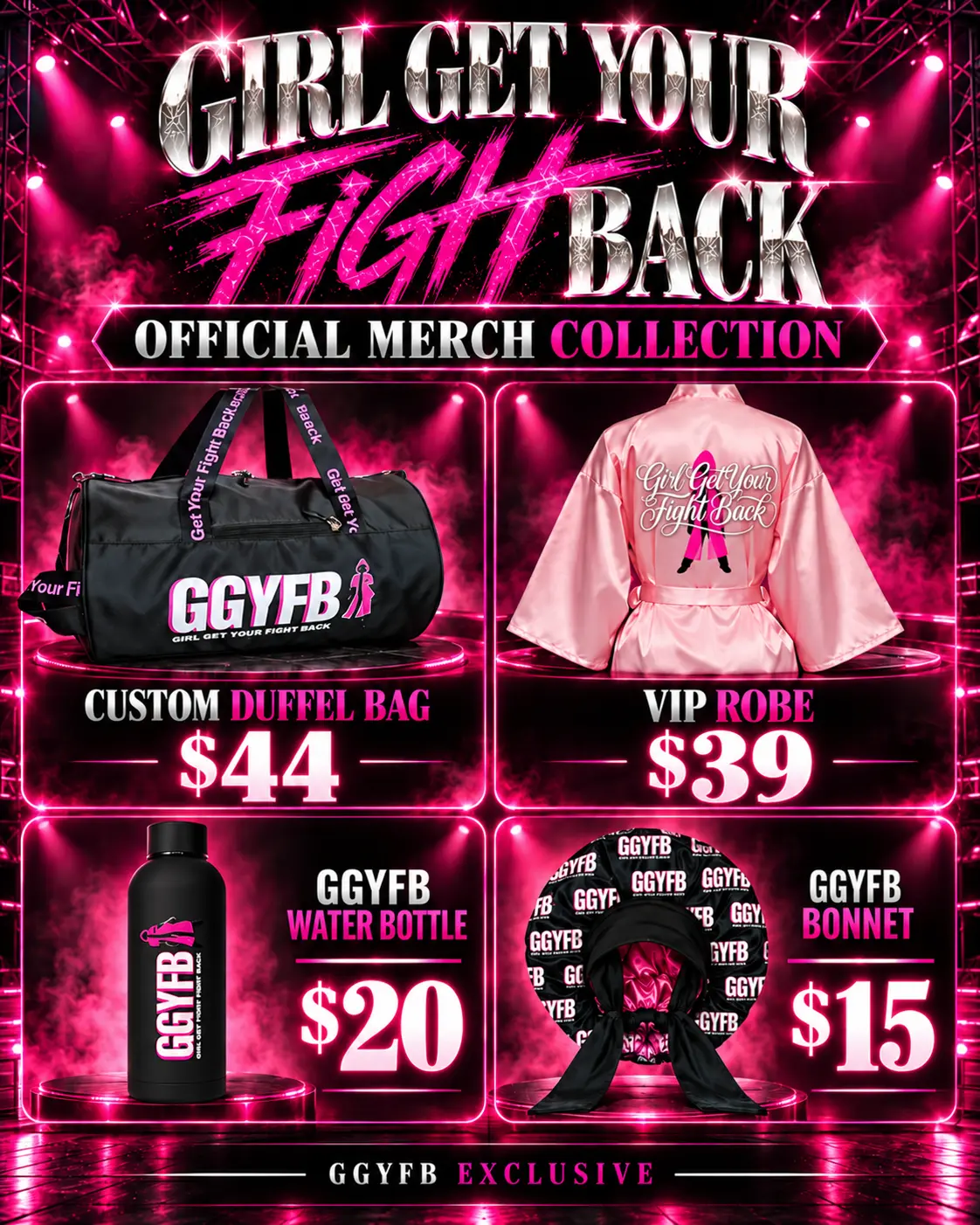 Official GGYFB Merch Collection — custom duffel bag $44, VIP robe $39, water bottle $20, and bonnet $15